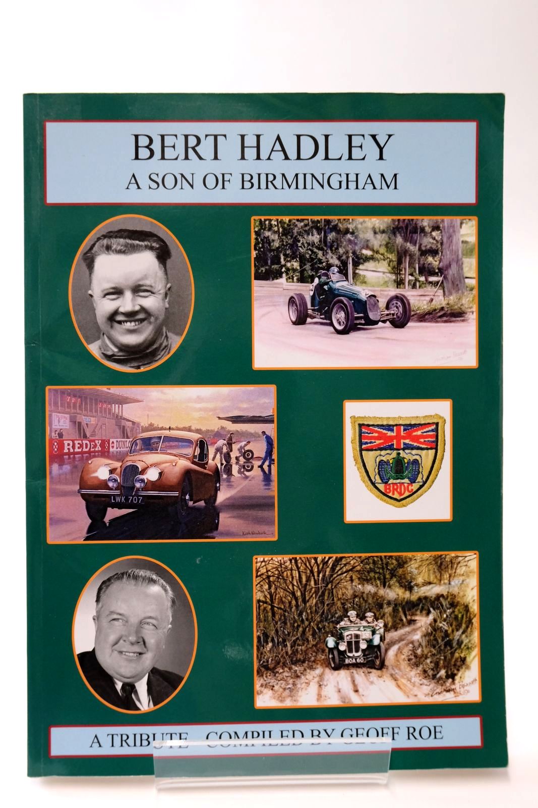 Cover of BERT HADLEY A SON OF BIRMINGHAM: A TRIBUTE by Geoff Roe