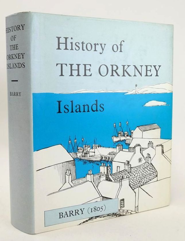 Cover of THE HISTORY OF THE ORKNEY ISLANDS by George Barry