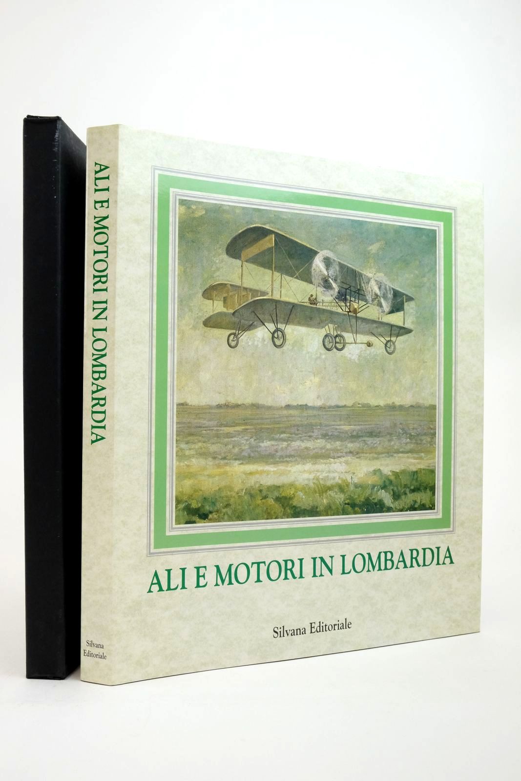 Cover of ALI E MOTORI IN LOMBARDIA: UN SECOLO DI STORIA DELL'AVIAZIONE by Giorgio Apostolo;  et al