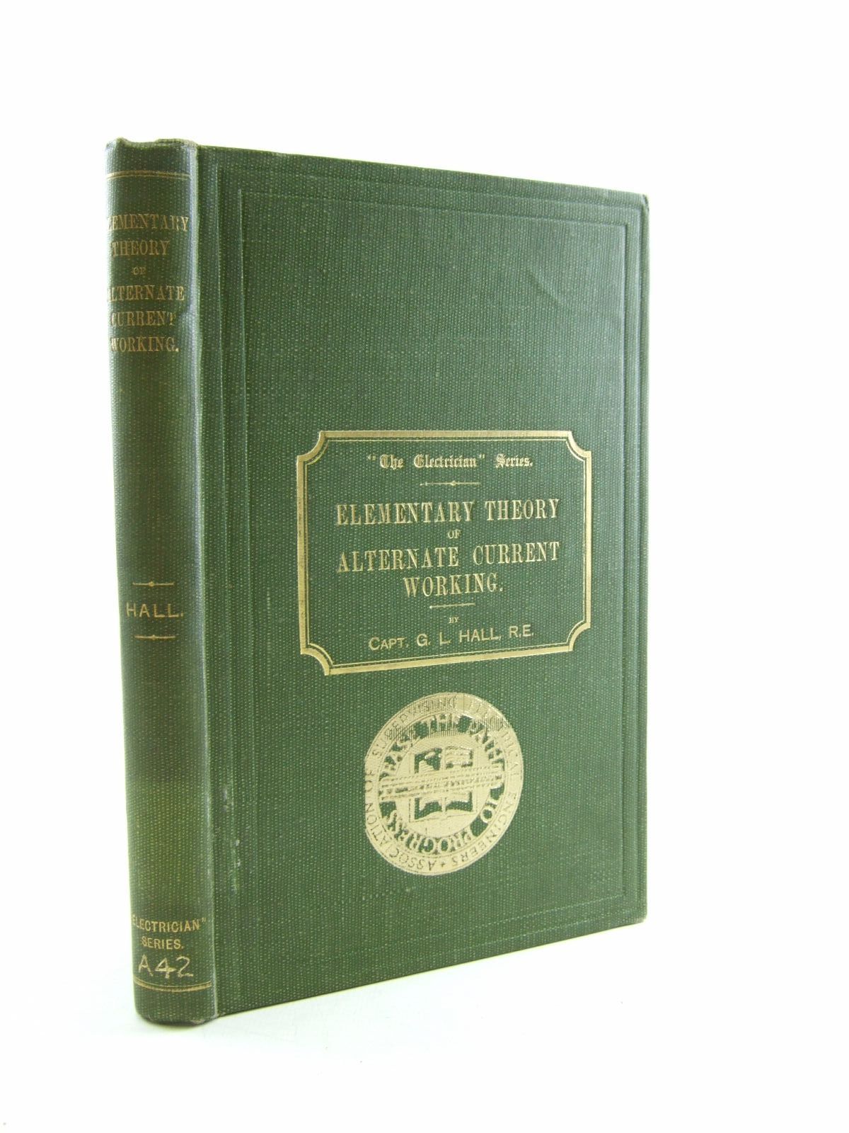 Cover of ELEMENTARY THEORY OF ALTERNATE CURRENT WORKING by G.L. Hall
