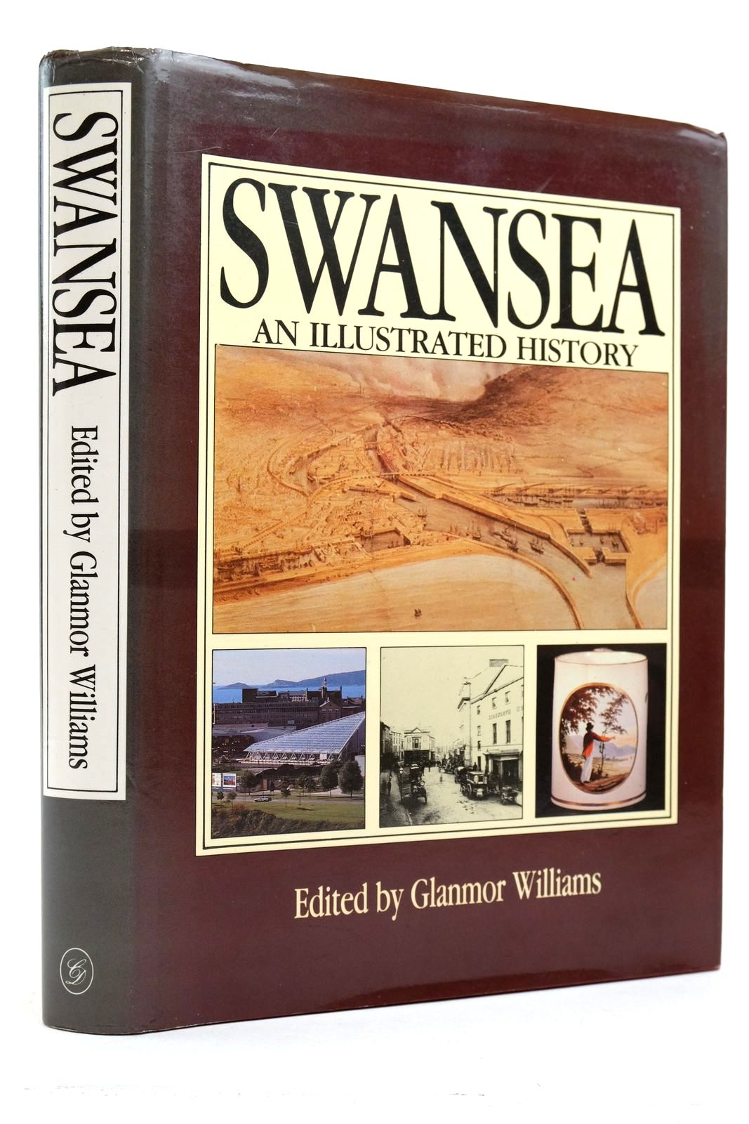 Cover of SWANSEA AN ILLUSTRATED HISTORY by Glanmor Williams