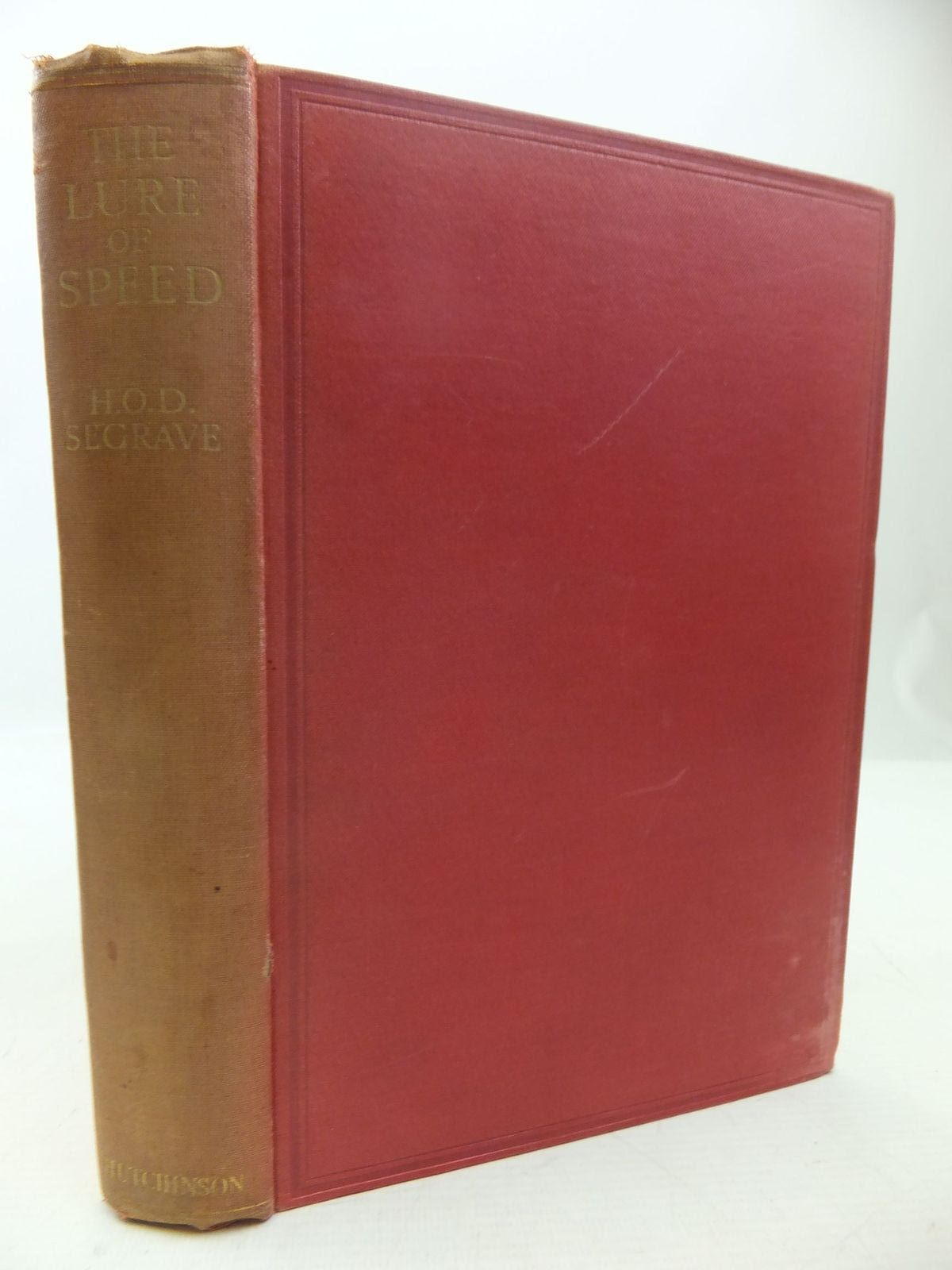 Cover of THE LURE OF SPEED by Henry Segrave