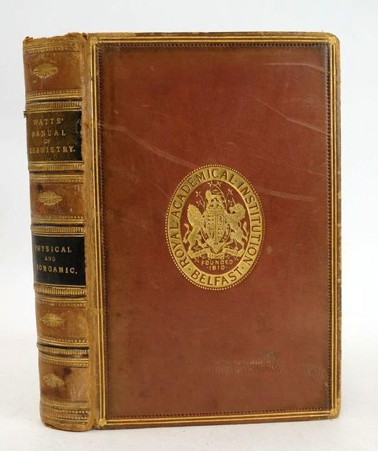 Cover of A MANUAL OF CHEMISTRY: VOL. I. PHYSICAL AND INORGANIC CHEMISTRY by Henry Watts
