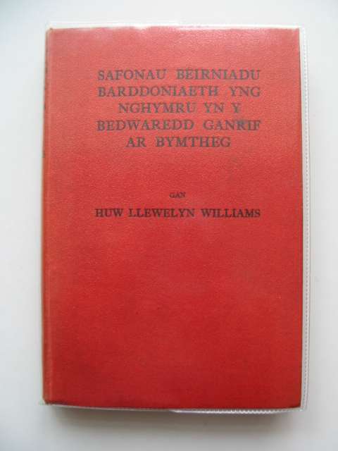 Cover of SAFONAU BEIRNIADU BARDDONIAETH YNG NGHYMRU YN Y BEDWAREDD GANRIF AR BYMTEG by Huw Llewelyn Williams