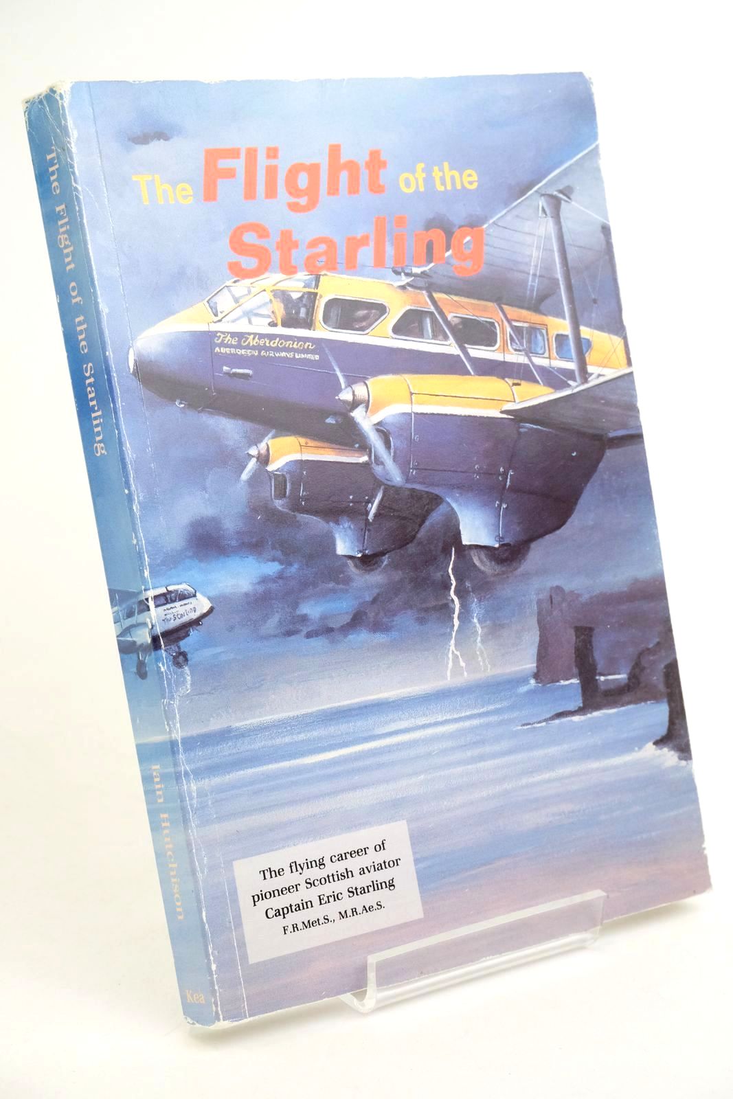 Cover of THE FLIGHT OF THE STARLING by Iain Hutchison