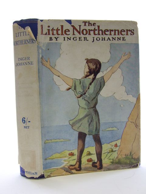 Cover of THE LITTLE NORTHERNERS by Inger Johanne; Gwendolen Wade