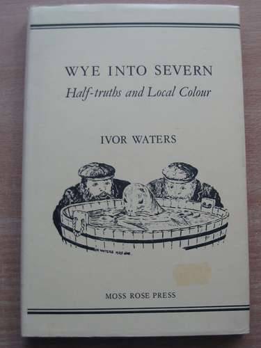 Cover of WYE INTO SEVERN by Ivor Waters