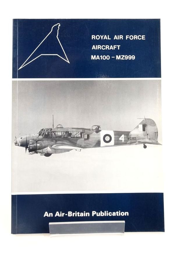 Cover of ROYAL AIR FORCE AIRCRAFT MA100 - MZ999 by James J. Halley