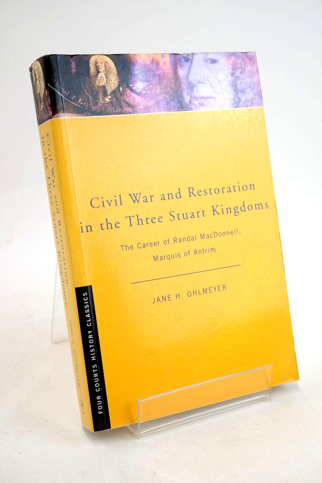 Cover of CIVIL WAR AND RESTORATION IN THE THREE STUART KINGDOMS by Jane Ohlmeyer