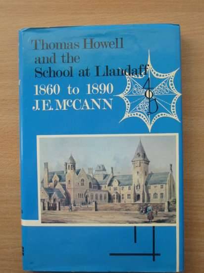 Cover of THOMAS HOWELL AND THE SCHOOL AT LLANDAFF 1860 TO 1890 by Jean E. Mccann