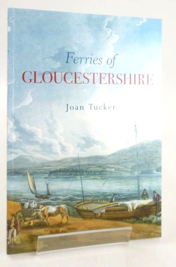 Cover of FERRIES OF GLOUCESTERSHIRE by Joan Tucker