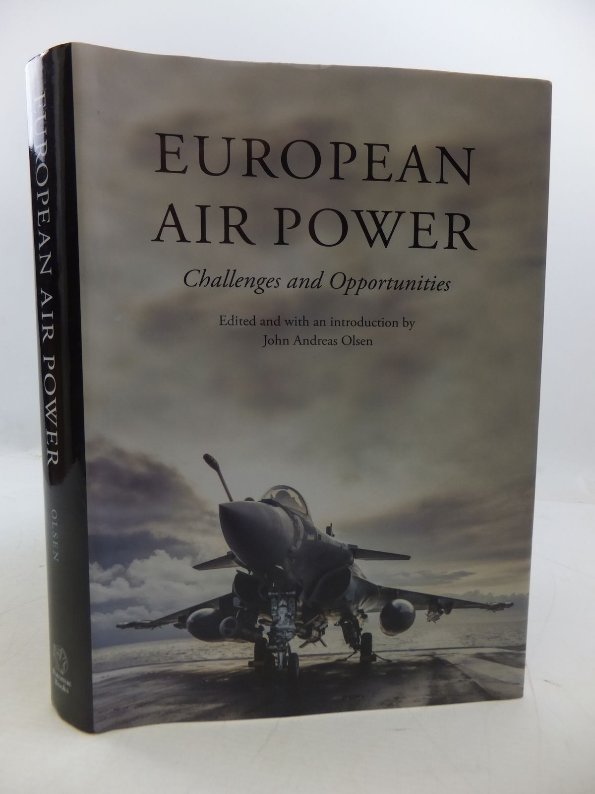 Cover of EUROPEAN AIR POWER: CHALLENGES AND OPPORTUNITIES by John Andreas Olsen