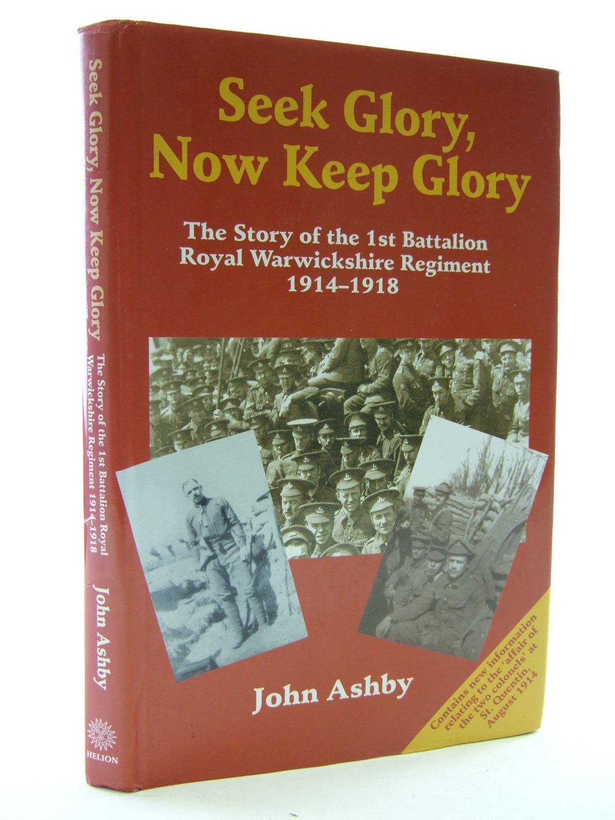 Cover of SEEK GLORY, NOW KEEP GLORY by John Ashby