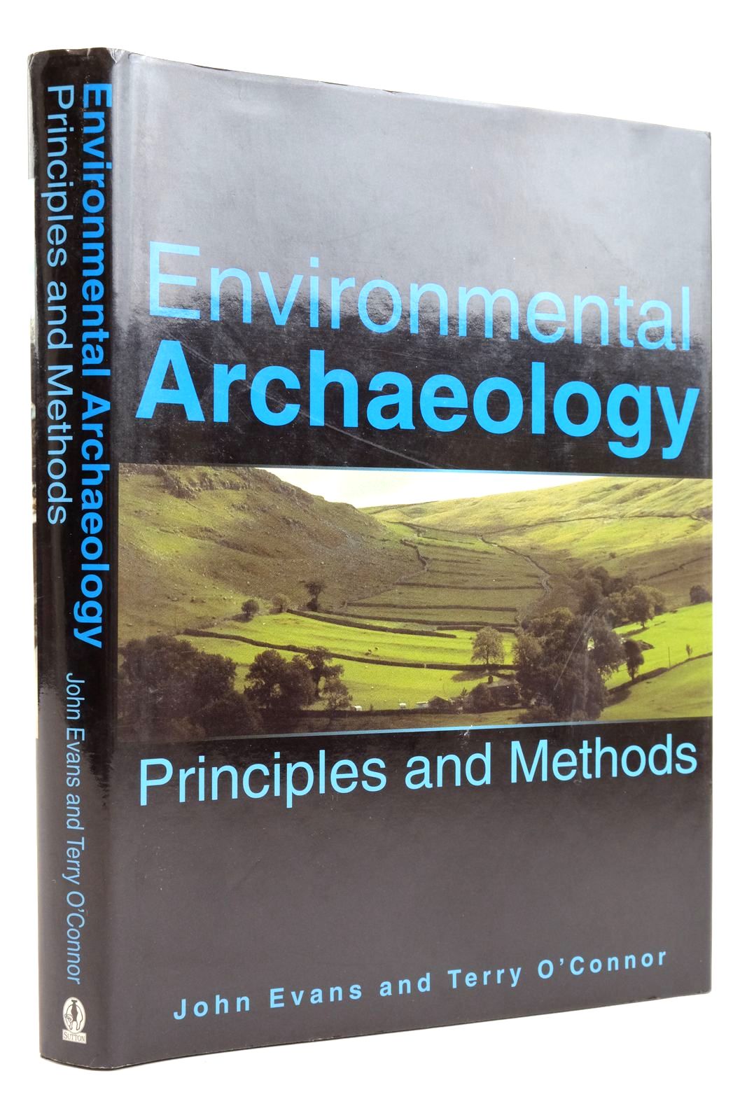 Cover of ENVIRONMENTAL ARCHAEOLOGY: PRINCIPLES AND METHODS by John Evans; Terry O'Connor