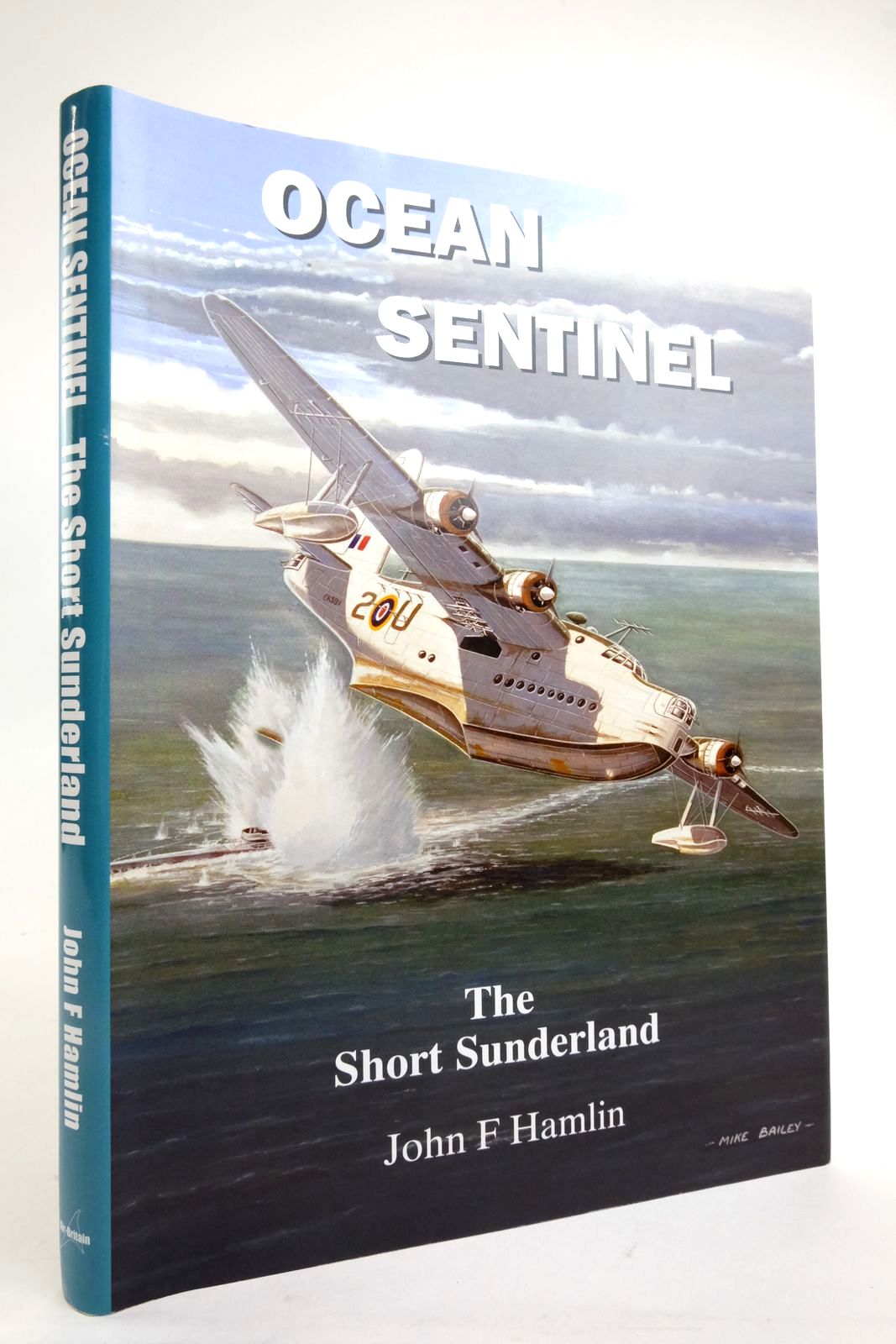 Cover of OCEAN SENTINEL: THE SHORT SUNDERLAND by John F. Hamlin