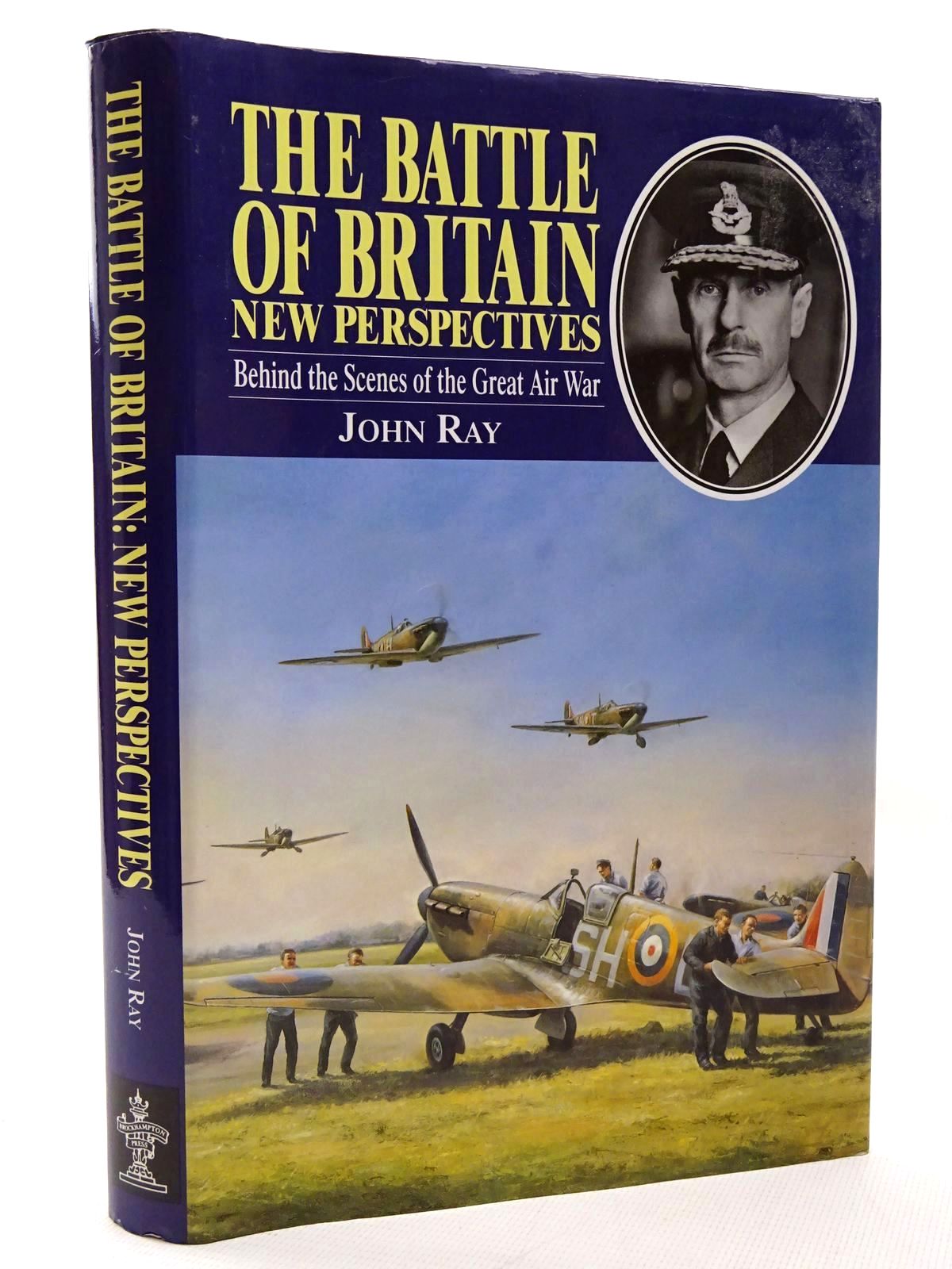 Cover of THE BATTLE OF BRITAIN NEW PERSPECTIVES by John Ray