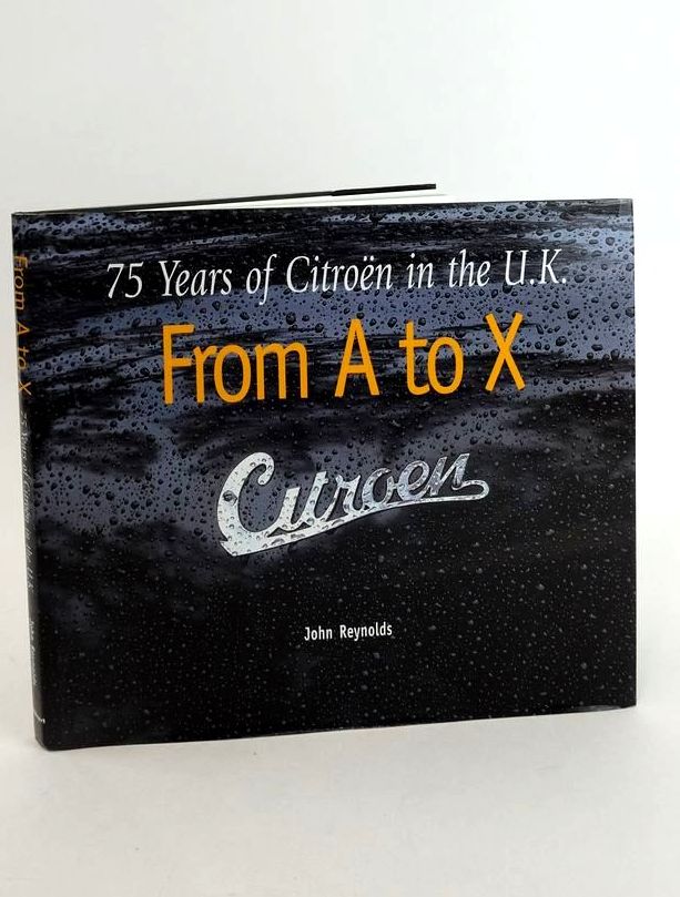 Cover of CITROEN FROM A TO X by John Reynolds