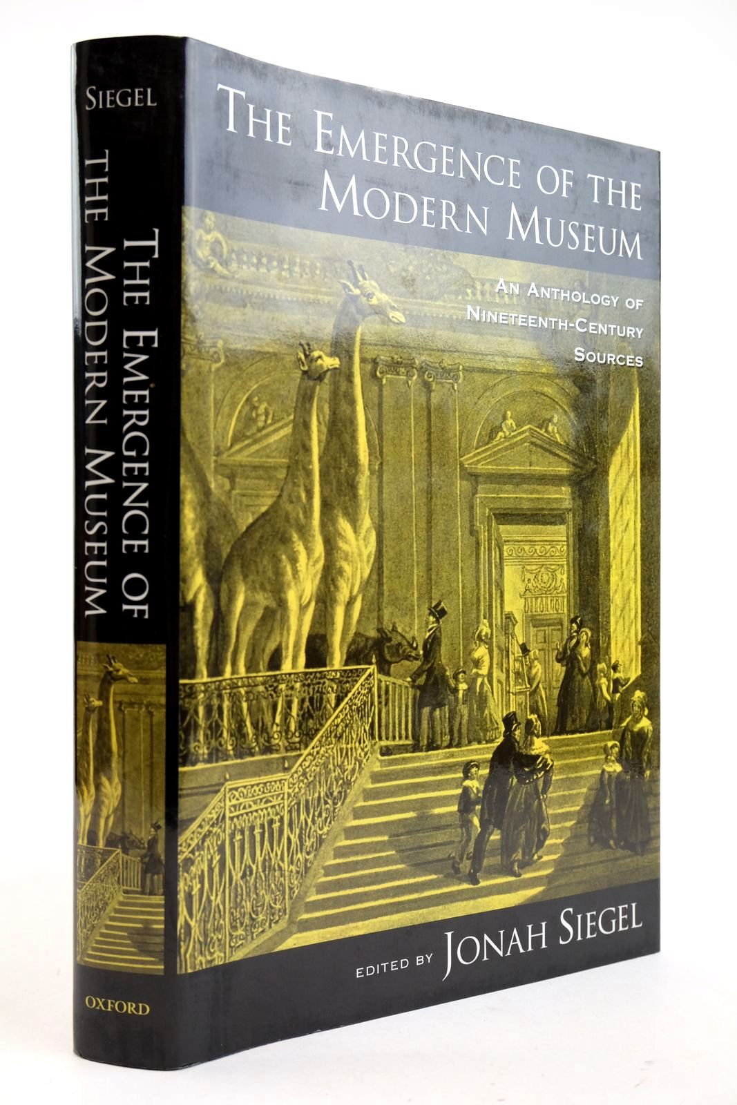 Cover of THE EMERGENCE OF THE MODERN MUSEUM by Jonah Siegel