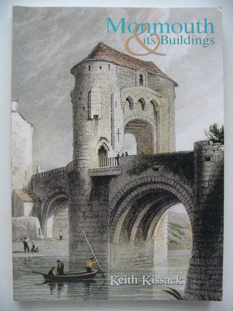 Cover of MONMOUTH AND ITS BUILDINGS by Keith Kissack