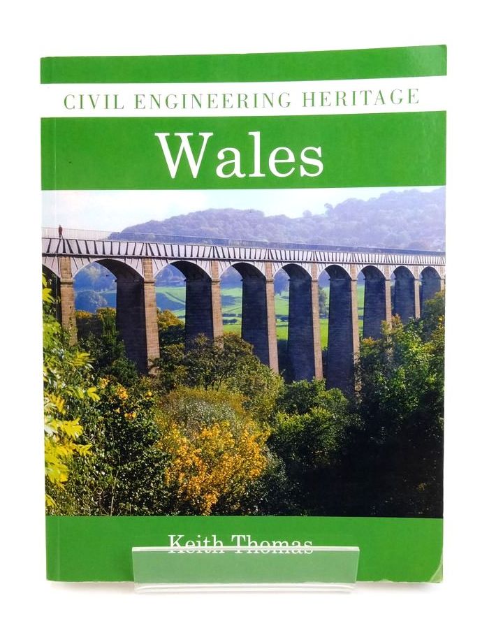 Cover of CIVIL ENGINEERING HERITAGE: WALES by Keith Thomas
