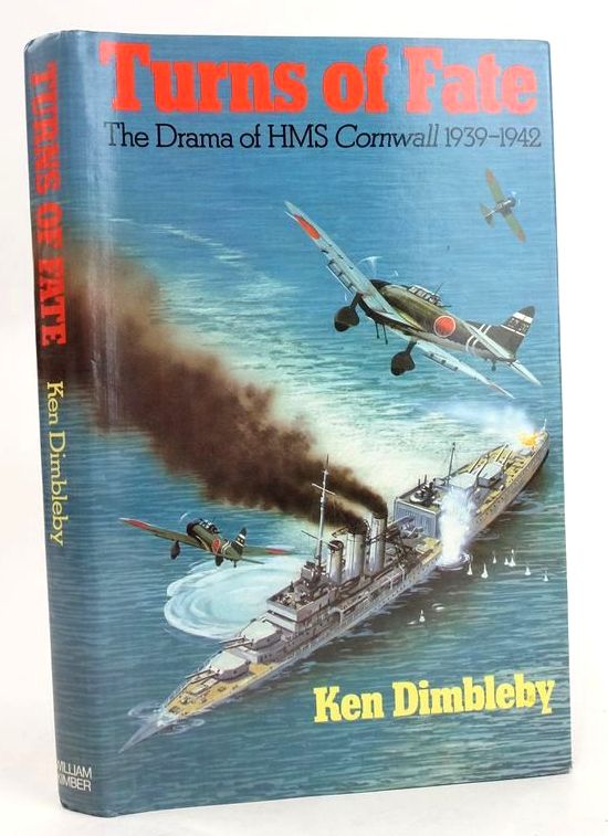 Cover of TURNS OF FATE: THE DRAMA OF HMS CORNWALL by Ken Dimbleby