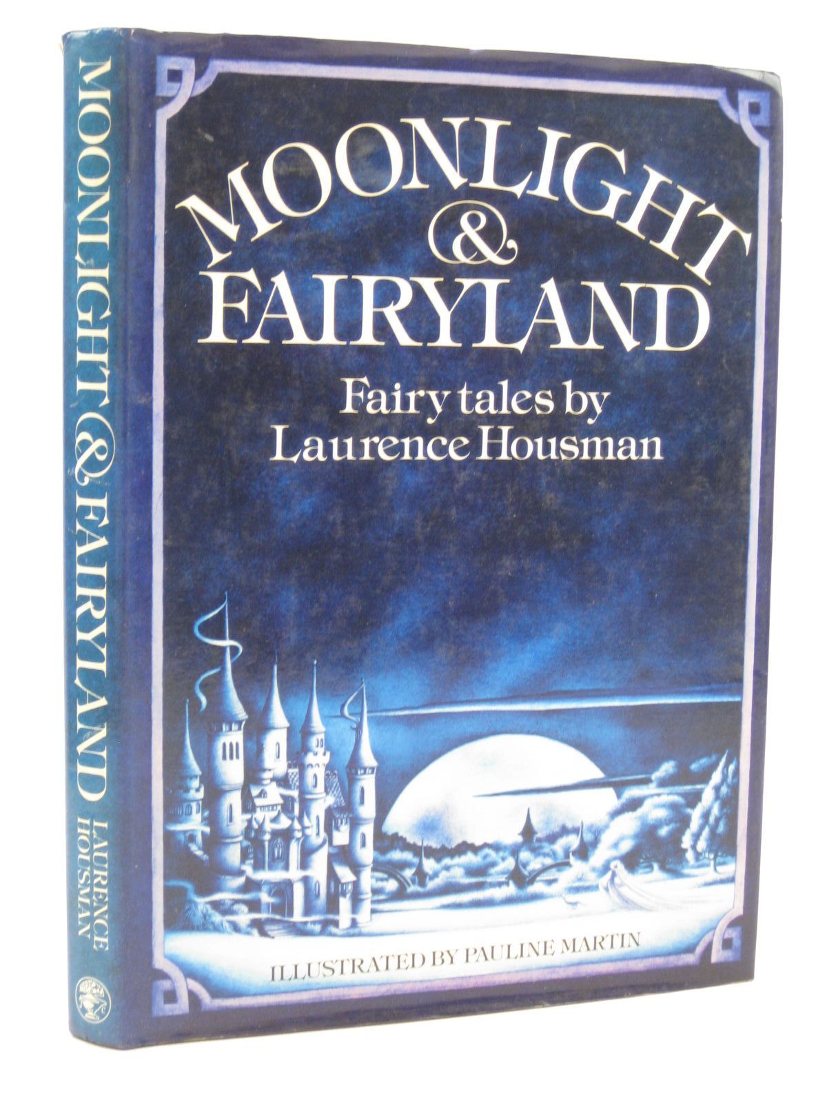 Cover of MOONLIGHT & FAIRYLAND by Laurence Housman