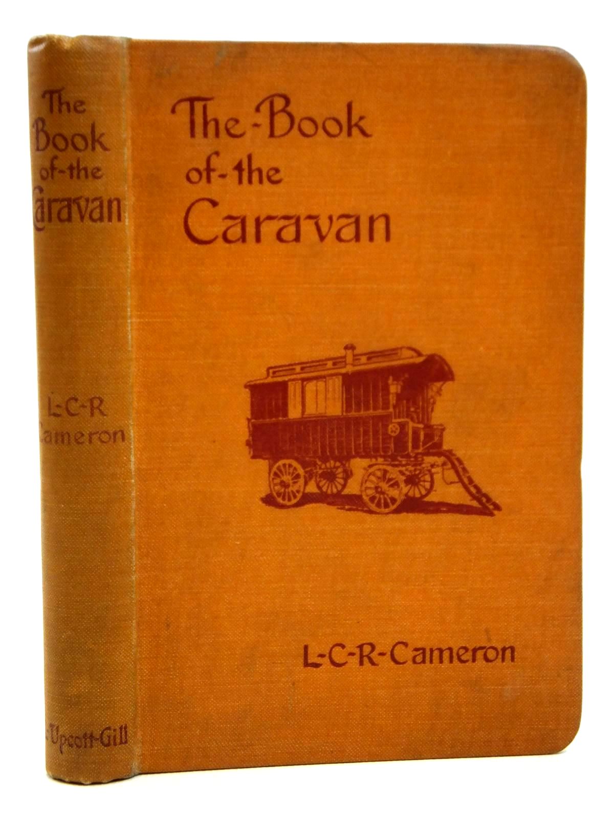 Cover of THE BOOK OF THE CARAVAN by L.C.R. Cameron