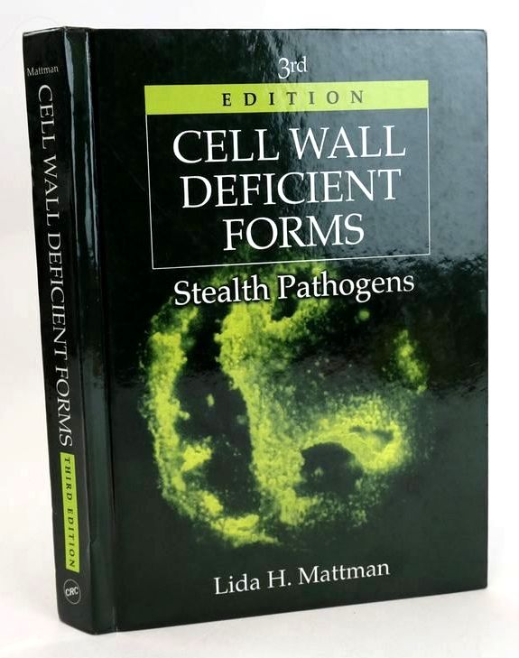 Cover of CELL WALL DEFICIENT FORMS: STEALTH PATHOGENS by Lida H. Mattman