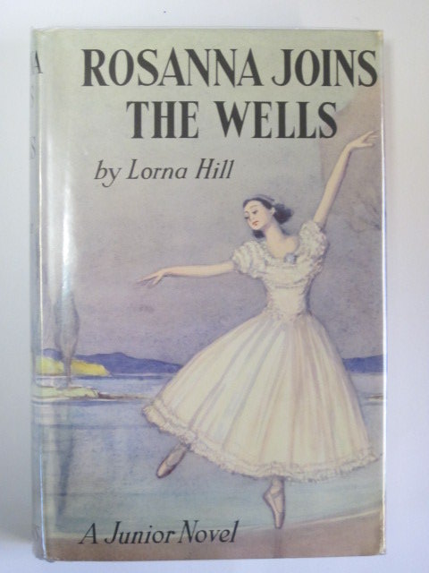 Cover of ROSANNA JOINS THE WELLS by Lorna Hill