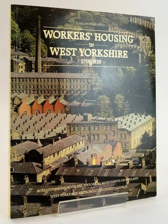 Cover of WORKERS' HOUSING IN WEST YORKSHIRE 1750-1920 by Lucy Caffyn