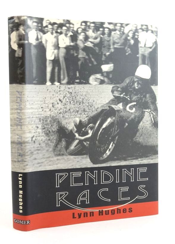 Cover of PENDINE RACES: MOTOR RACING OVER FIFTY YEARS by Lynn Hughes