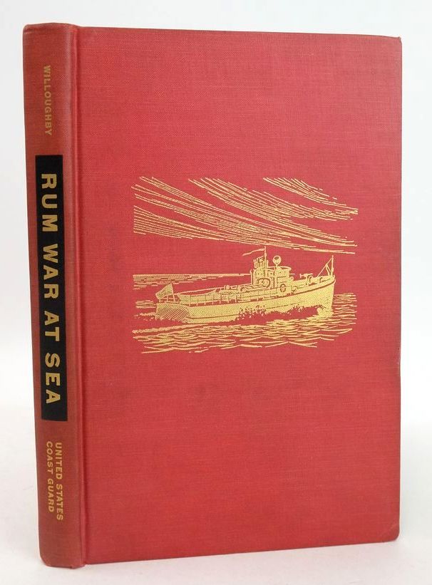 Cover of RUM WAR AT SEA by Malcolm F. Willoughby