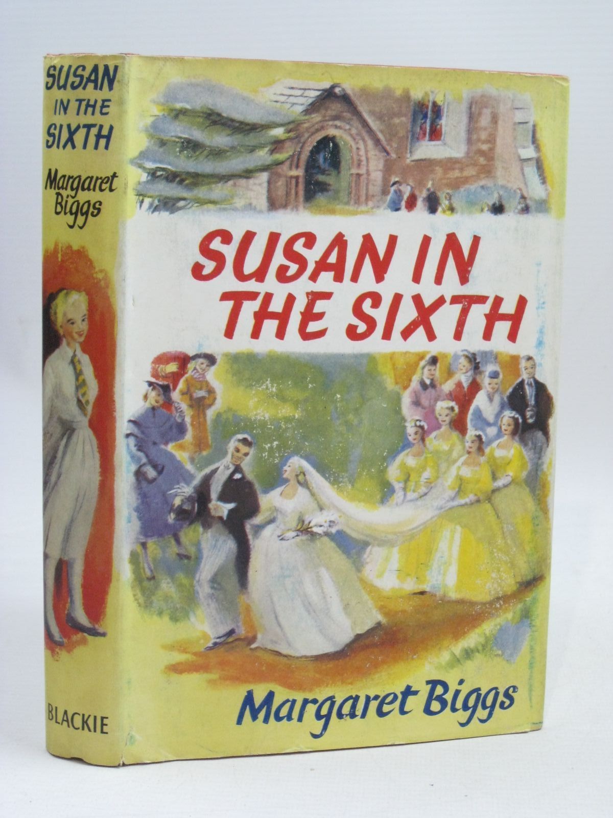 Cover of SUSAN IN THE SIXTH by Margaret Biggs