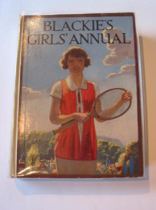 Cover of BLACKIE'S GIRLS' ANNUAL by Margaret Middleton; Florence Harrison; Angela Brazil;  et al