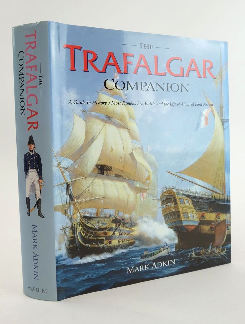 Cover of THE TRAFALGAR COMPANION by Mark Adkin