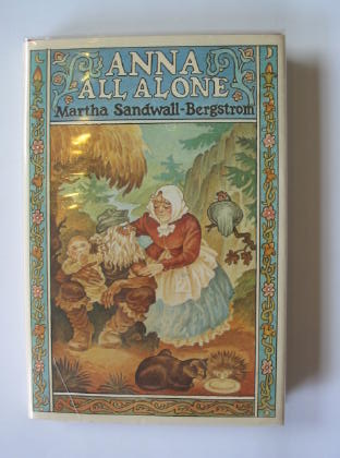 Cover of ANNA ALL ALONE by Martha Sandwall-Bergstrom; Joan Tate