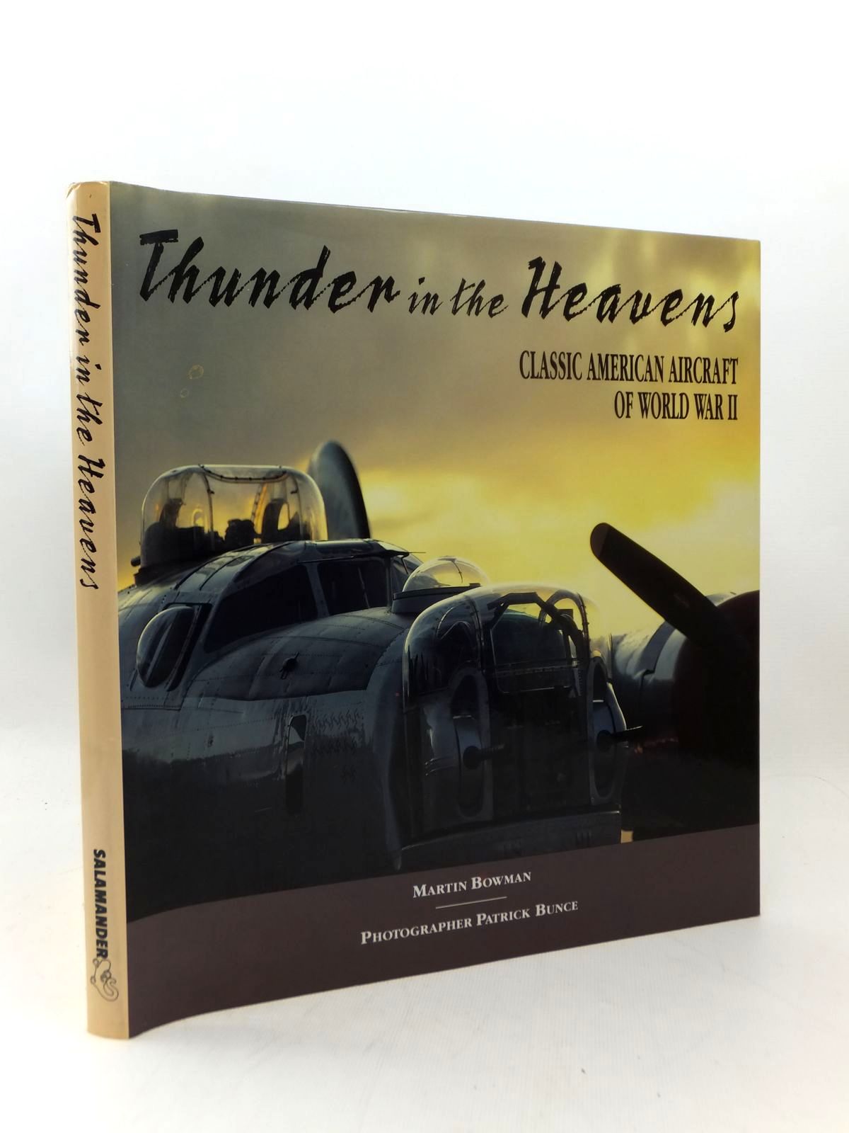 Cover of THUNDER IN THE HEAVENS CLASSIC AMERICAN AIRCRAFT OF WORLD WAR II by Martin Bowman