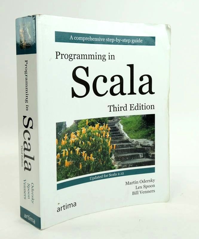 Cover of PROGRAMMING IN SCALA by Martin Odersky; Lex Spoon; Bill Venners