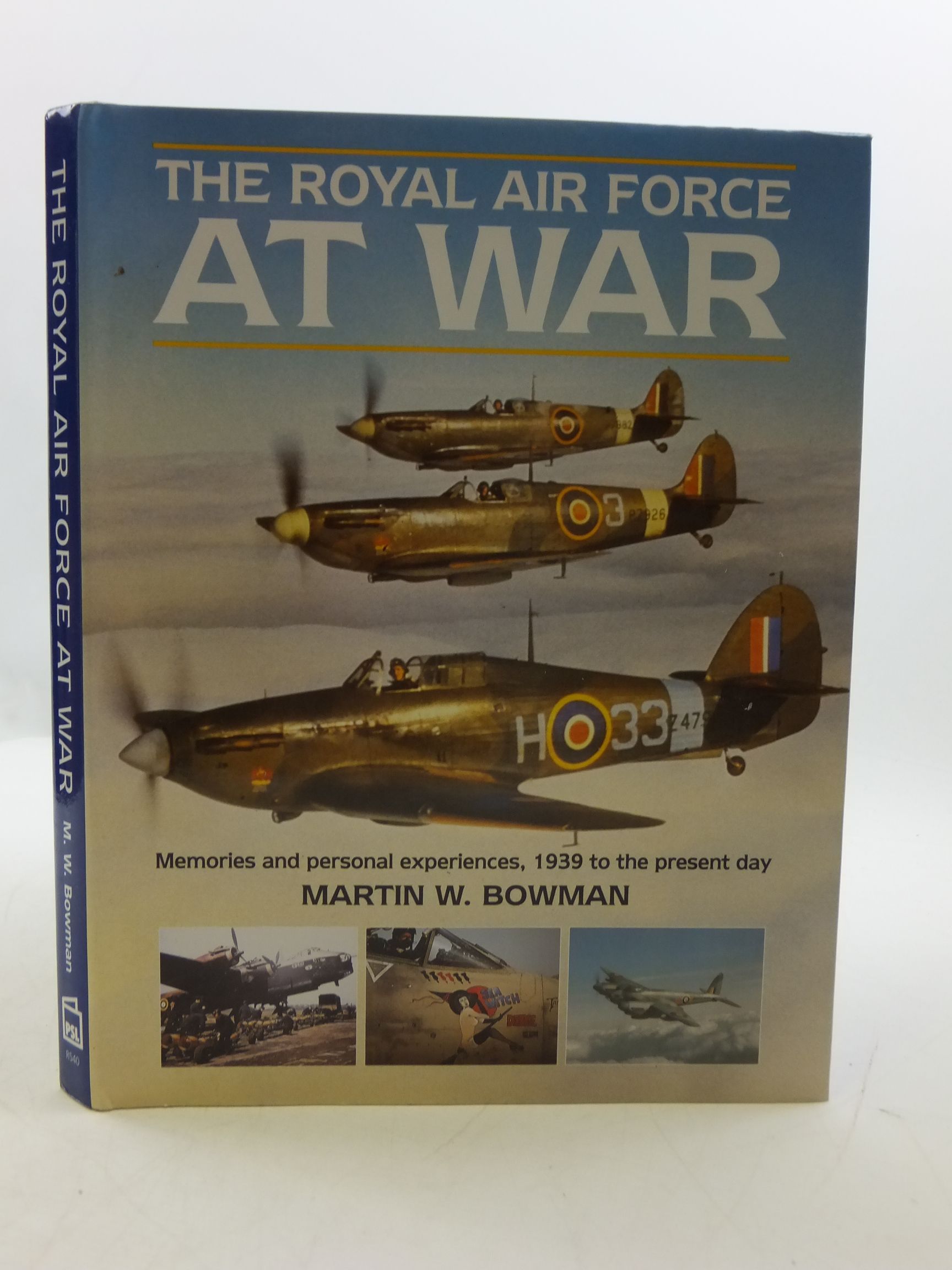 Cover of THE ROYAL AIR FORCE AT WAR by Martin W. Bowman