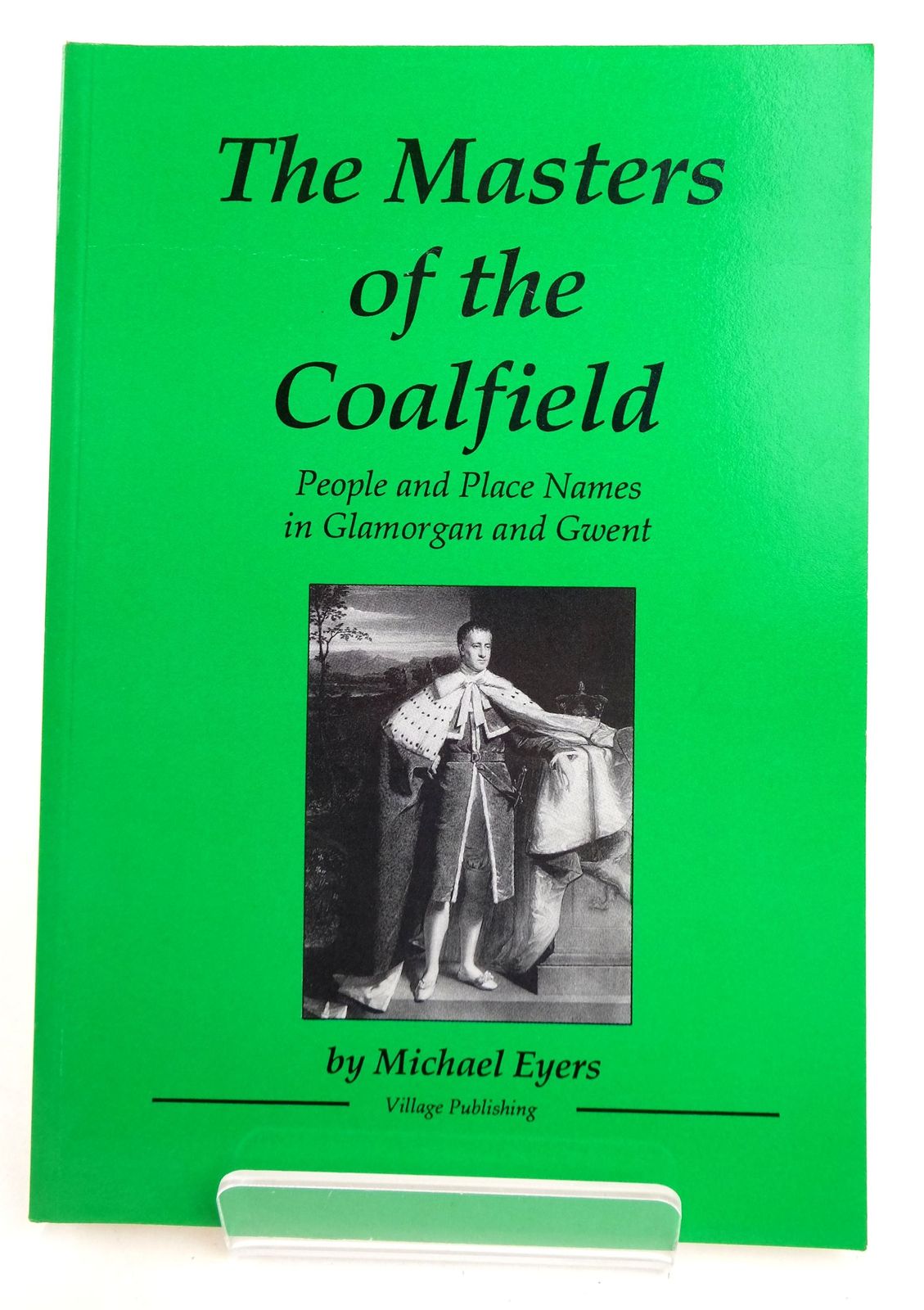 Cover of MASTERS OF THE COALFIELD by Michael Eyers