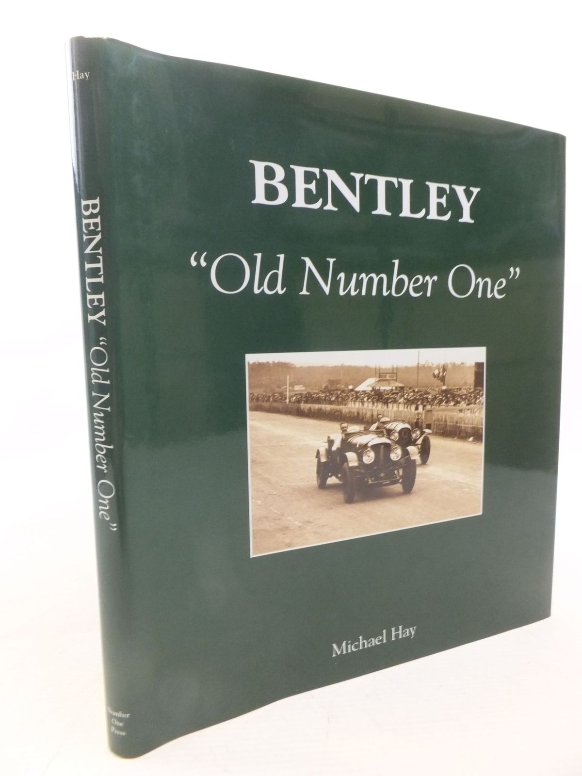 Cover of BENTLEY &QUOT;OLD NUMBER ONE&QUOT; by Michael Hay