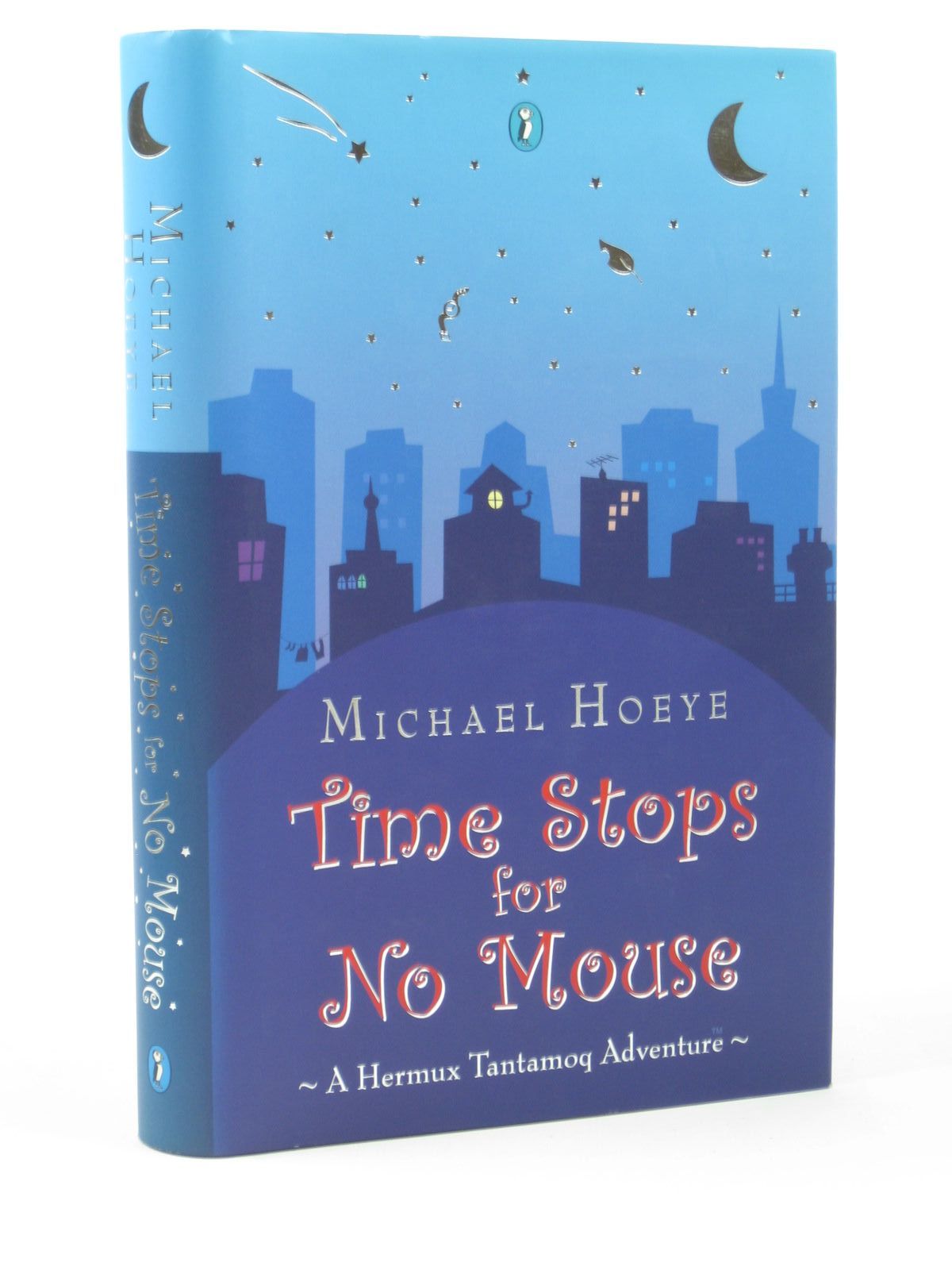 Cover of TIME STOPS FOR NO MOUSE by Michael Hoeye
