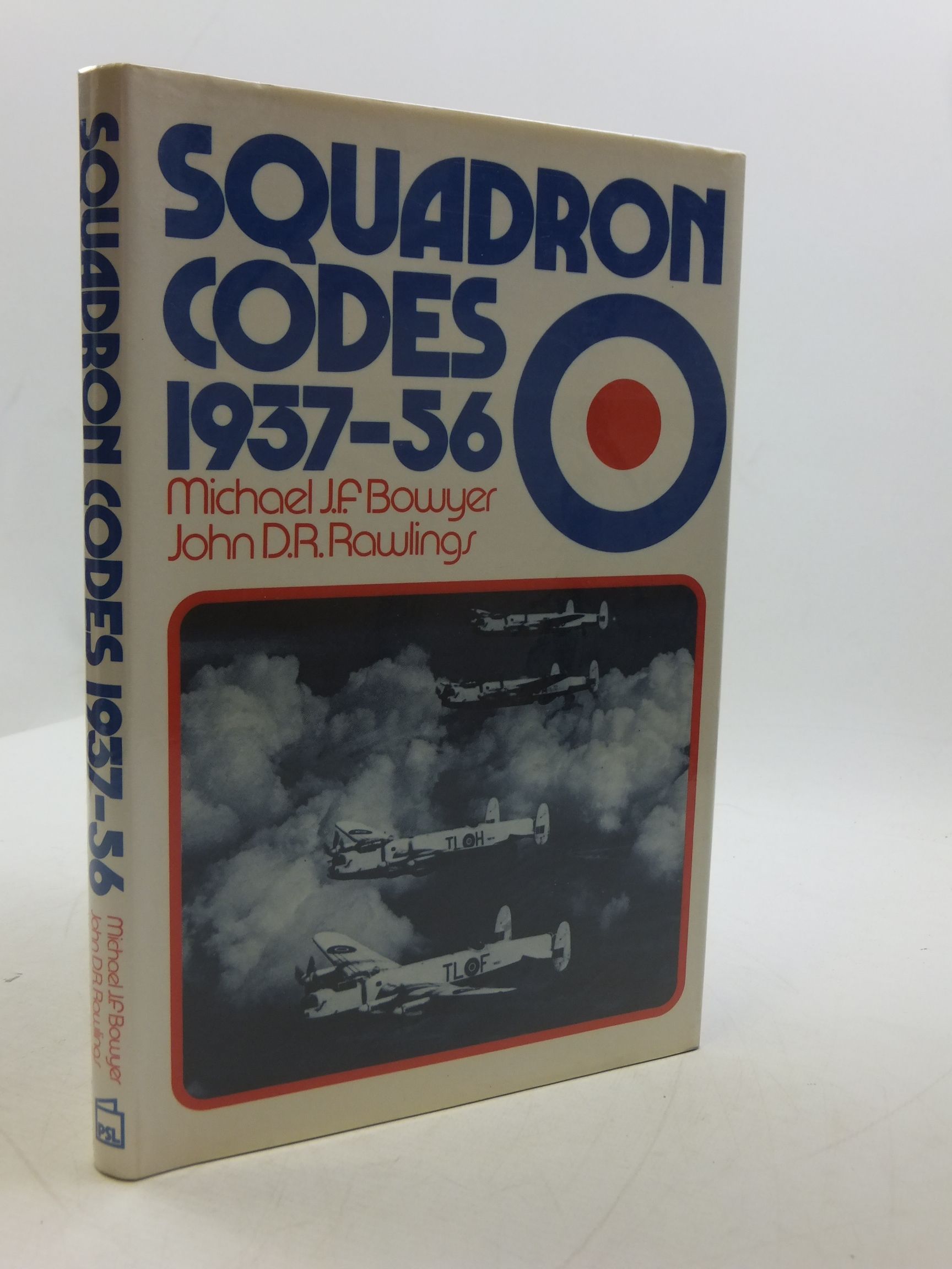 Cover of SQUADRON CODES 1937-56 by Michael J.F. Bowyer; John D.R. Rawlings