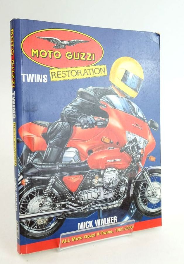 Cover of MOTO GUZZI TWINS RESTORATION by Mick Walker