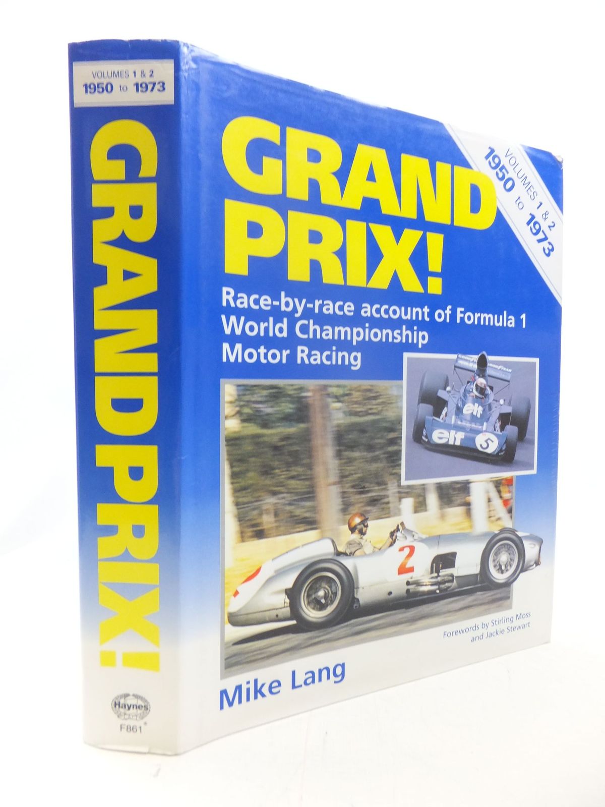 Cover of GRAND PRIX! VOLUMES 1 &amp; 2 1950 TO 1973 by Mike Lang