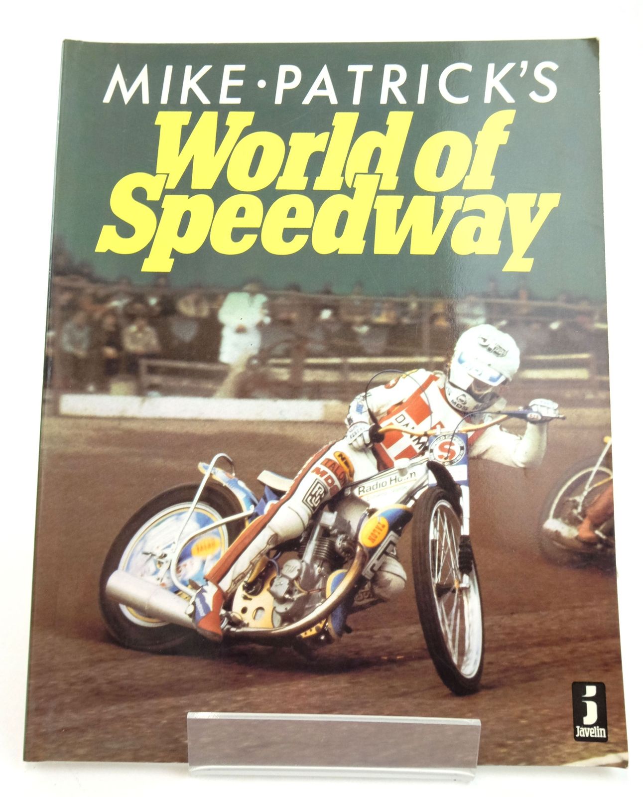 Cover of MIKE PATRICK'S WORLD OF SPEEDWAY by Mike Patrick