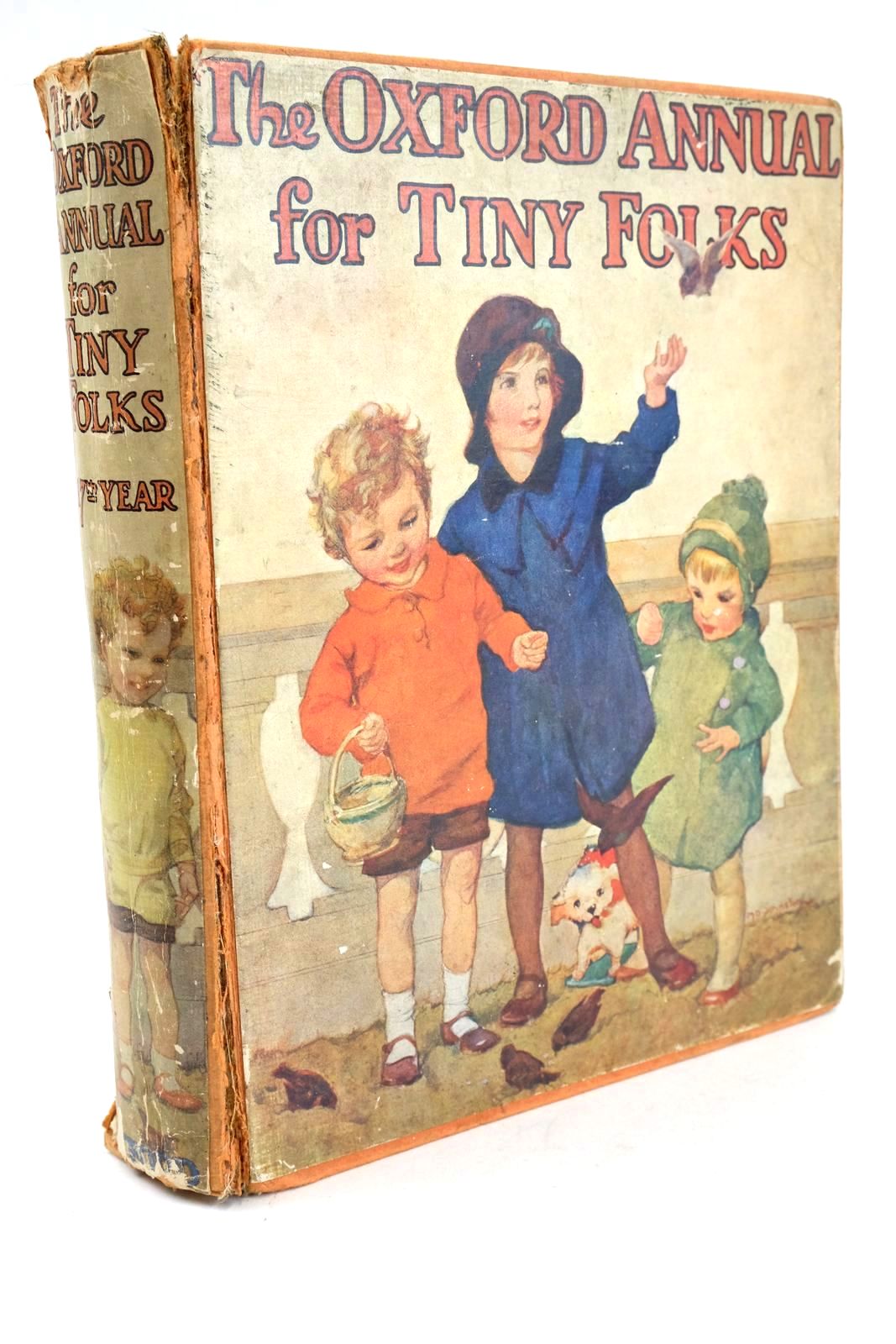 Cover of THE OXFORD ANNUAL FOR TINY FOLKS 17TH YEAR by Mrs. Herbert Strang;  et al
