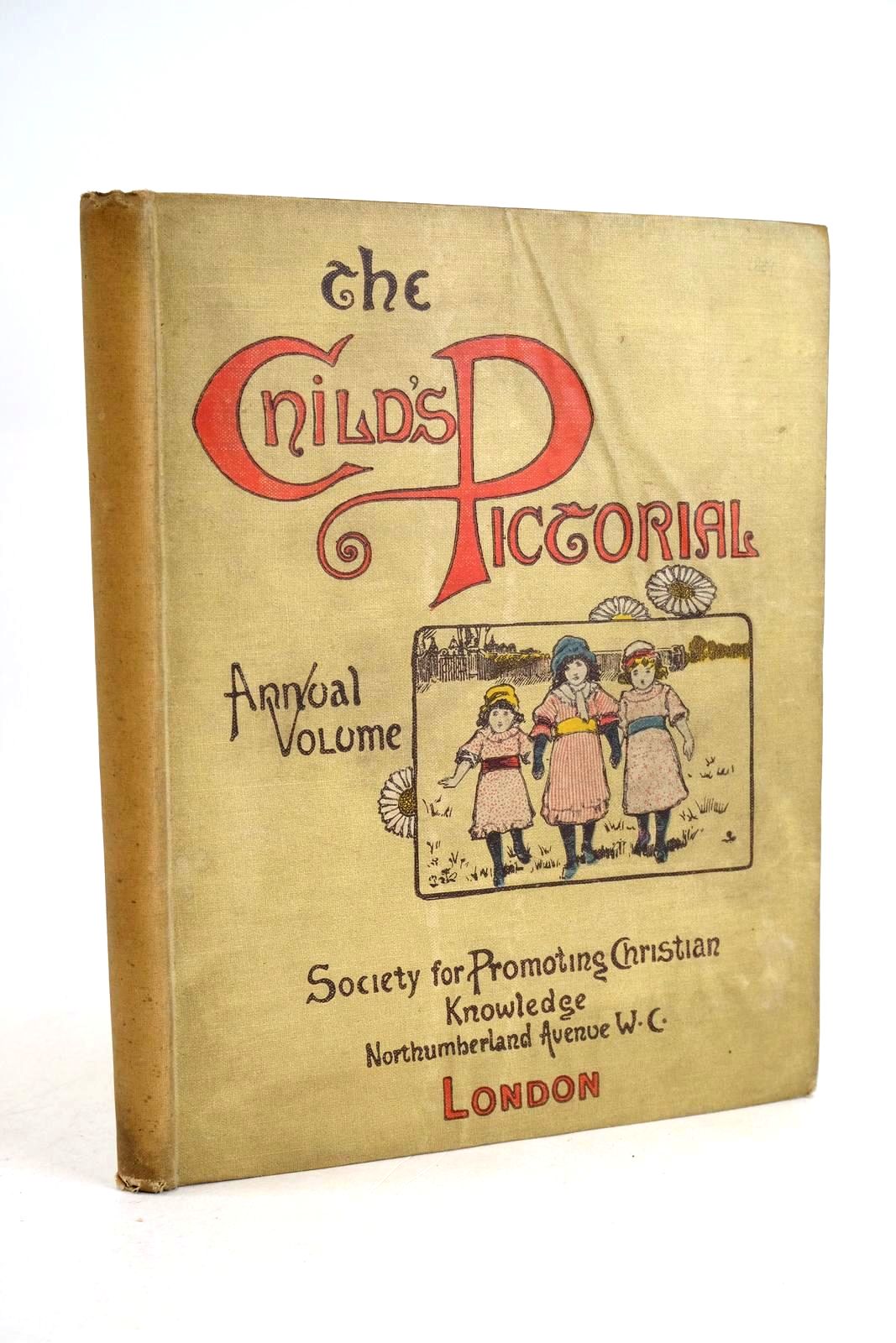Cover of THE CHILD'S PICTORIAL ANNUAL 1889 by Mrs. Molesworth; Rev J.G. Wood; Katharine Macquoid;  et al