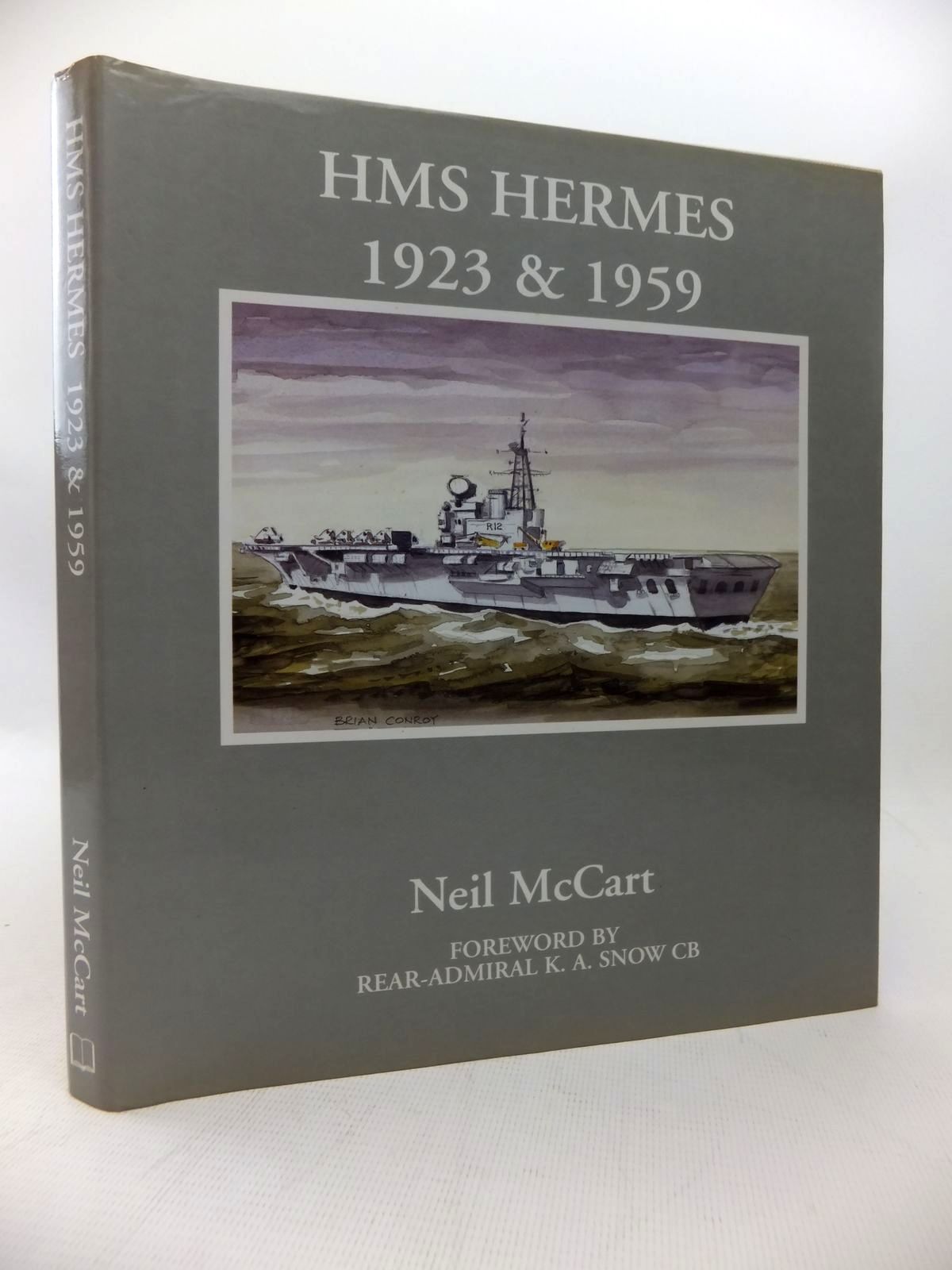 Cover of HMS HERMES 1923 &amp; 1959 by Neil McCart