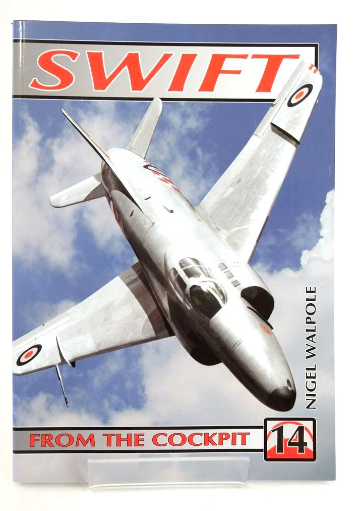 Cover of SWIFT (FROM THE COCKPIT 14) by Nigel Walpole